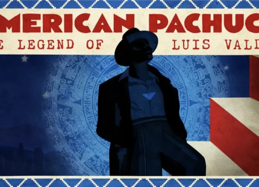 Poster for the documentary 'American Pachuco: The Legend of Luis Valdez'.